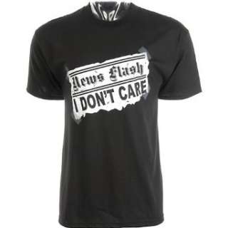  Ink Inc News Flash, I Dont Care T Shirt Clothing