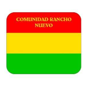  Bolivia, Comunidad Rancho Nuevo Mouse Pad 