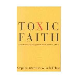  Toxic Faith 