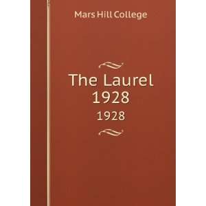  The Laurel. 1928 Mars Hill College Books