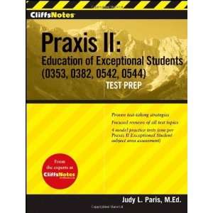  Praxis II Education of Exceptional Students (0353, 0382, 0542 