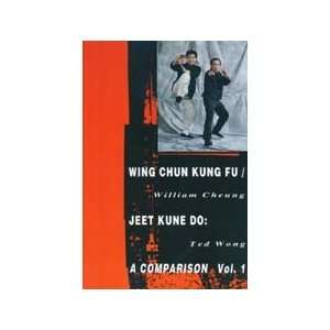 Wing Chun Kung Fu/Jeet Kune Do A Comparison Book by Cheung and Wong