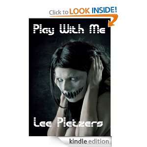 Play With Me Lee Pletzers  Kindle Store