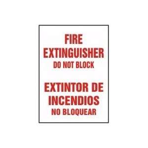  FIRE EXTINGUISHER DO NOT BLOCK (BILINGUAL) Sign   14 x 10 