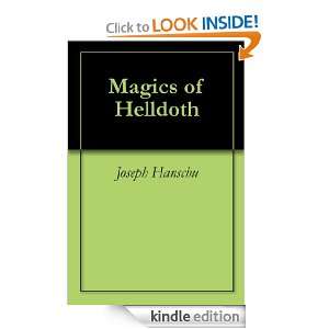 Magics of Helldoth Joseph Hanschu  Kindle Store