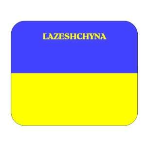  Ukraine, Lazeshchyna Mouse Pad 