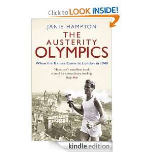 Austerity Olympics When the Games Came to London in 1948 Janie 