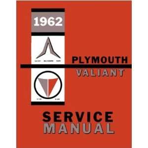  1962 PLYMOUTH BELVEDERE FURY SAVOY VALIANT Shop Manual 