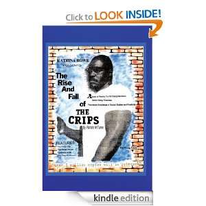 The Rise And Fall Of The Crips Richard Turner  Kindle 