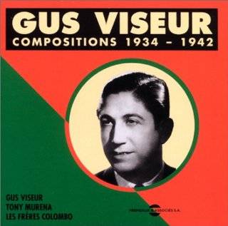 Gus Viseur Compositions, 1934 1942 by Gus Viseur