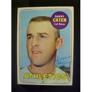  Danny Cater Oakland Athletics #44 1969 Topps Autographed 