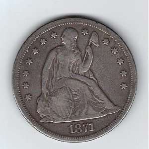  1871 Seated Liberty Dollar 