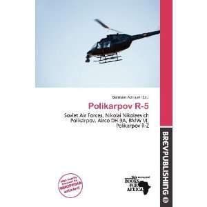  Polikarpov R 5 (9786200932457) Germain Adriaan Books
