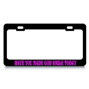  HAVE YOU MADE GOD SMILE TODAY #2 Religious Christian Auto 