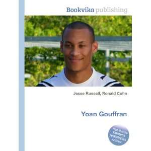  Yoan Gouffran Ronald Cohn Jesse Russell Books