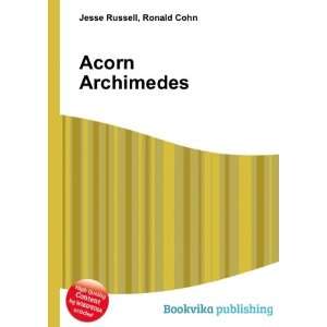  Acorn Archimedes Ronald Cohn Jesse Russell Books