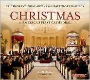 Christmas at Americas First Cathedral, Baltimore Choral Arts Society 