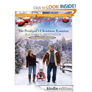 The Prodigals Christmas Reunion Kathryn Springer  Kindle 