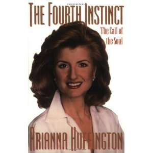   Instinct The Call of the Soul [Paperback] Arianna Huffington Books