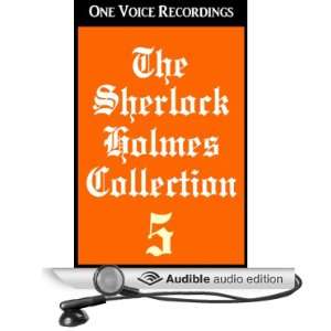  The Sherlock Holmes Collection V (Audible Audio Edition 