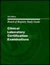 Board of Registry Study Guide Clinical Laboratory Certification 