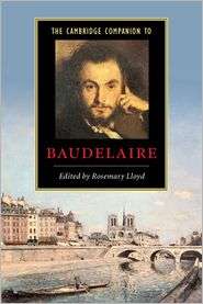 The Cambridge Companion to Baudelaire, (0521537827), Rosemary Lloyd 