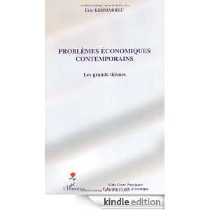 Problèmes économiques contemporains  Les grands thèmes (Lesprit 