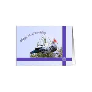  52nd Birthday Card with Muscovy Duck Card Toys & Games