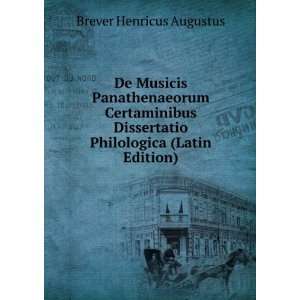   Philologica (Latin Edition) Brever Henricus Augustus Books
