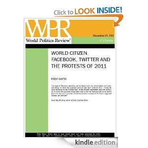Facebook, Twitter and the Protests of 2011 (World Citizen, by Frida 