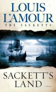   Sackett by Louis LAmour, Random House Publishing 