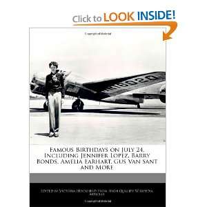   Barry Bonds, Amelia Earhart, Gus Van Sant and More (9781241041212
