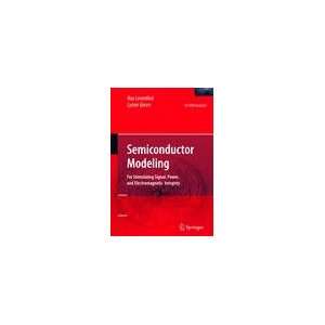  Semiconductor Modeling For Simulating Signal, Power, and 