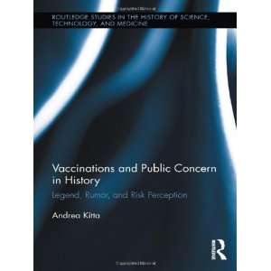  Vaccinations and Public Concern in History Legend, Rumor 
