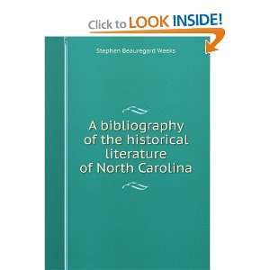   literature of North Carolina Stephen Beauregard Weeks Books