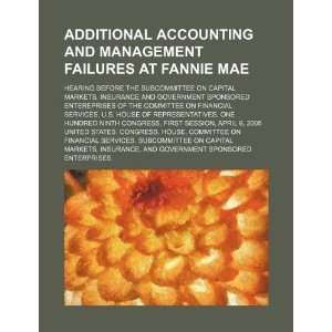  Additional accounting and management failures at Fannie Mae 