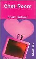 Chat Room Kristin Butcher