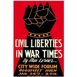 11x 14 Poster.  Civil Liberties in war times  Poster. Decor with 