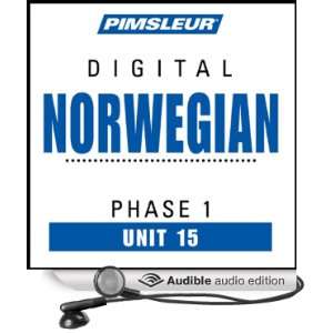  Norwegian Phase 1, Unit 15 Learn to Speak and Understand 