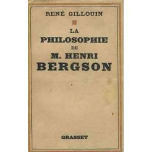 la philosophie de M. henri bergson Gillouin René Books