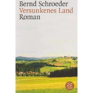  Versunkenes Land (9783596157785) Bernd Schroeder Books