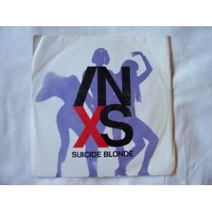  INXS Suicide Blonde UK 7 45 INXS Music