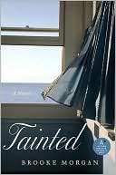   Tainted by Brooke Morgan, HarperCollins Publishers 