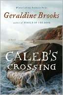   Calebs Crossing by Geraldine Brooks, Penguin Group 