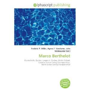  Marco Berthelot (9786134146432) Books