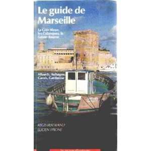   de marseille (9782737702761) Tirone Lucien Bertrand Regis Books
