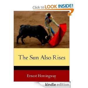  The Sun Also Rises eBook Ernest Hemingway Kindle Store