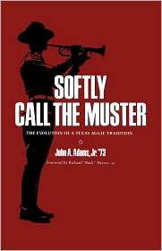 Softly Call The Muster, Vol. 52, (0890965862), John Adams, Textbooks 