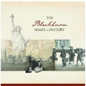  The Blackburn Name in History Ancestry Books