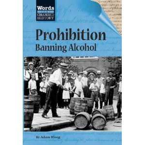  Prohibition Adam Woog Books